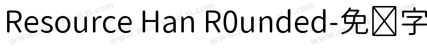 Resource Han R0unded字体转换